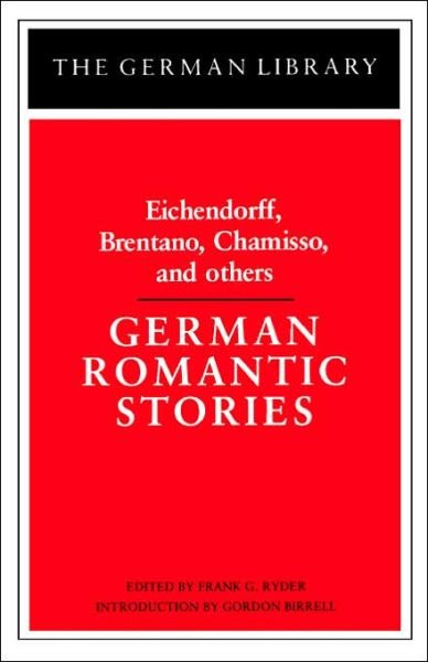 Cover for Joseph Freiherr Von Eichendorff · German Romantic Stories - German Library S. (Taschenbuch) [New edition] (1988)