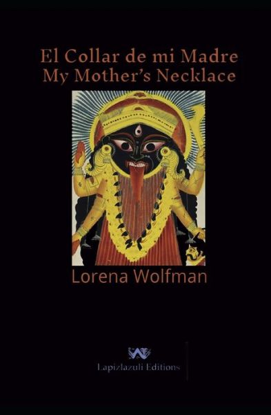 Cover for Lorena Wolfman · El Collar De Mi Madre : My Mother's Necklace (Paperback Book) (2011)