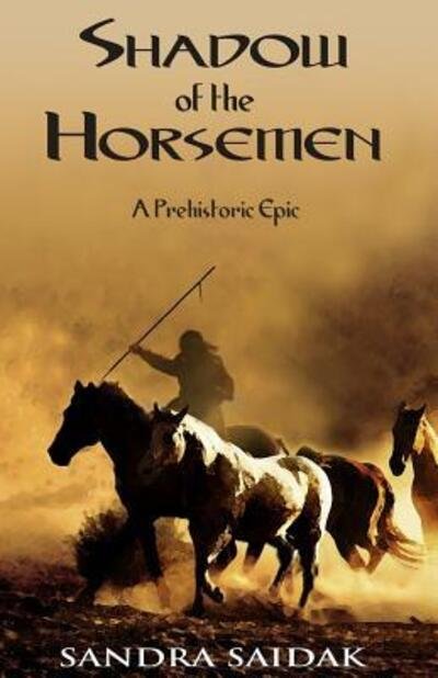 Cover for Sandra Saidak · Shadow of the Horsemen (Taschenbuch) (2012)