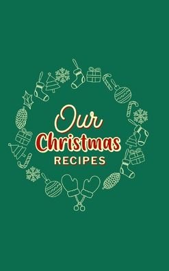 Cover for Paperland · Our Christmas Recipes ( Hardcover ) (Hardcover bog) (2024)