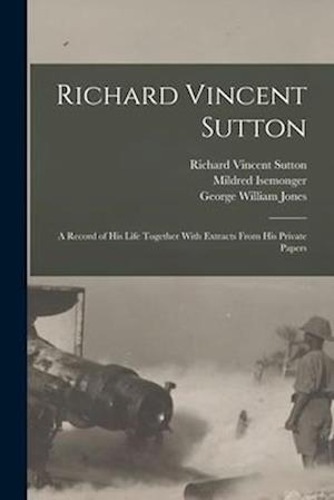 Cover for George William Jones · Richard Vincent Sutton (Book) (2022)