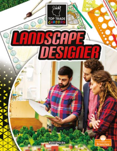 Cover for Kelli Hicks · Landscape Designer (Hardcover Book) (2022)