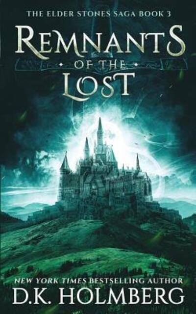 Cover for D K Holmberg · Remnants of the Lost (Paperback Book) (2019)