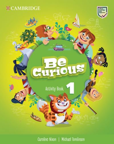 Cover for Caroline Nixon · Be Curious Level 1 Activity Book with Home Booklet (Paperback Book) (2020)