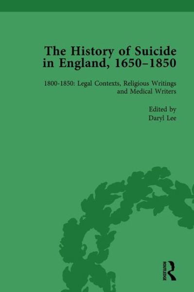 Cover for Mark Robson · The History of Suicide in England, 1650–1850, Part II vol 7 (Hardcover Book) (2012)