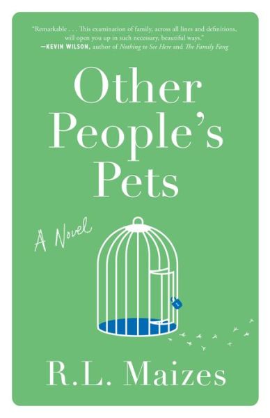 Cover for R.L. Maizes · Other People's Pets: A Novel (Hardcover Book) (2020)