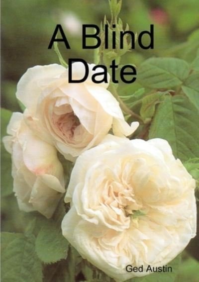 Cover for Ged Austin · Blind Date (Book) (2012)