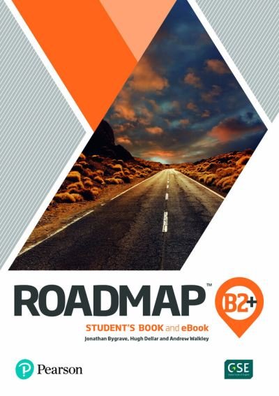 Cover for Pearson Education · Roadmap B2+ Student's Book &amp; Interactive eBook with Digital Resources &amp; App (Bok) (2021)