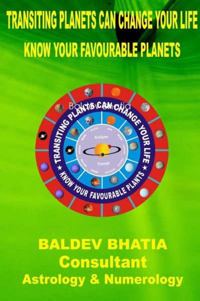 Cover for Baldev Bhatia · Transiting Planets Can Change Your Life (Paperback Book) (2015)