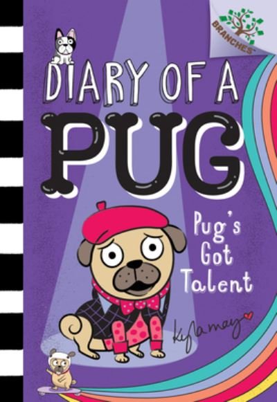 Cover for Kyla May · Pug's Got Talent : A Branches Book (Gebundenes Buch) (2021)