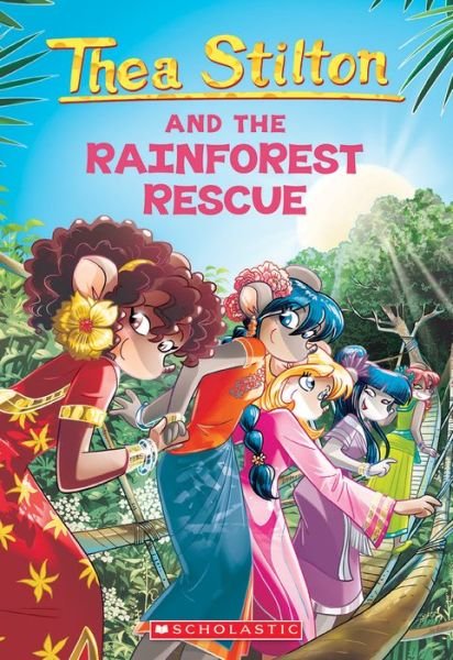 Cover for Thea Stilton · The Rainforest Rescue (Thea Stilton #32) - Thea Stilton (Taschenbuch) (2020)
