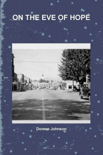 Cover for Dorene Johnson · On the Eve of Hope (Taschenbuch) (2016)