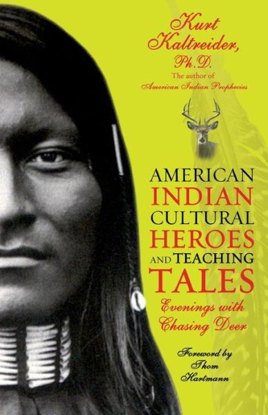 Cover for Kurt Kaltreider · American Indian Cultural Heroes and Teaching Tales (Paperback Bog) (2004)