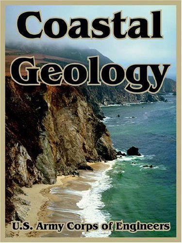 Cover for U S Army Corps of Engineers · Coastal Geology (Pocketbok) (2004)