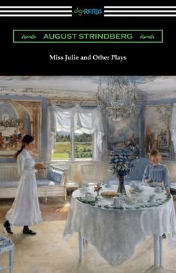 Cover for August Strindberg · Miss Julie and Other Plays (Paperback Book) (2019)