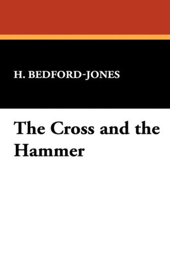 Cover for H. Bedford-jones · The Cross and the Hammer (Inbunden Bok) (2008)