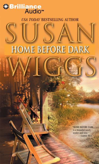 Cover for Susan Wiggs · Home Before Dark (CD) (2011)