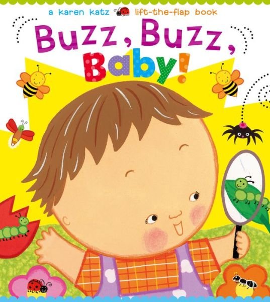 Cover for Karen Katz · Buzz, Buzz, Baby! (Board book) (2014)