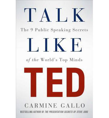 Cover for Carmine Gallo · Talk like Ted (Paperback Book) [1st edition] (2014)