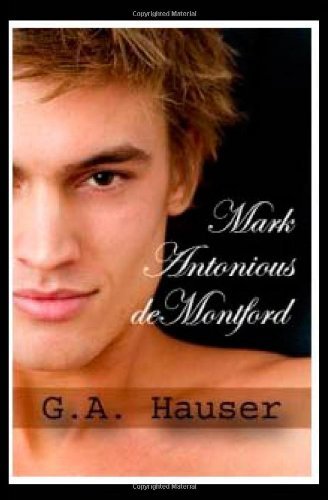 Cover for G a Hauser · Mark Antonious Demontford (Paperback Book) (2010)