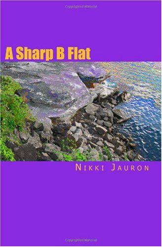 Cover for Nikki Jauron · A Sharp B Flat (Paperback Book) (2009)