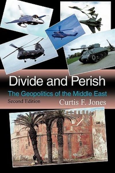 Cover for Curtis F Jones · Divide and Perish: Second Edition (Paperback Book) (2011)