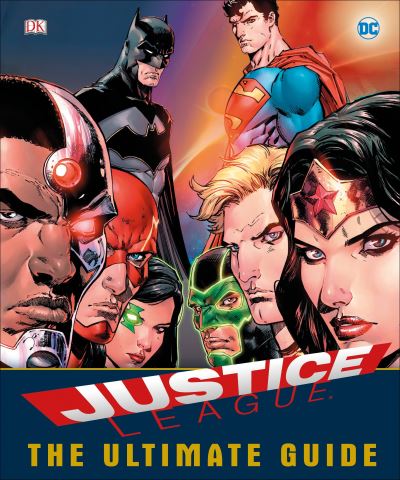 Cover for Landry Walker · DC Comics Justice League The Ultimate Guide (Hardcover Book) (2017)