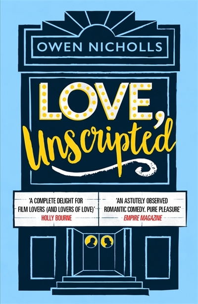 Cover for Owen Nicholls · Love, Unscripted: 'A complete delight' Holly Bourne (Paperback Book) (2019)