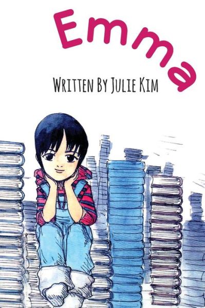 Cover for Julie Kim · Emma (Paperback Book) (2013)