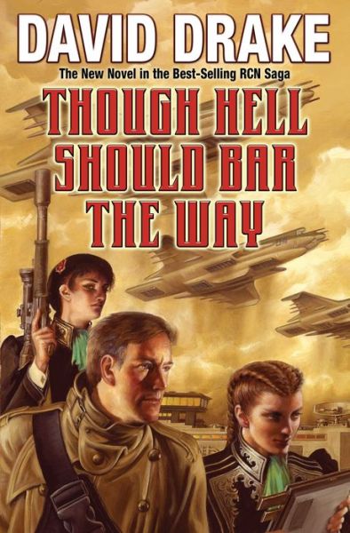 Cover for David Drake · Though Hell Should Bar the Way (Book) (2018)