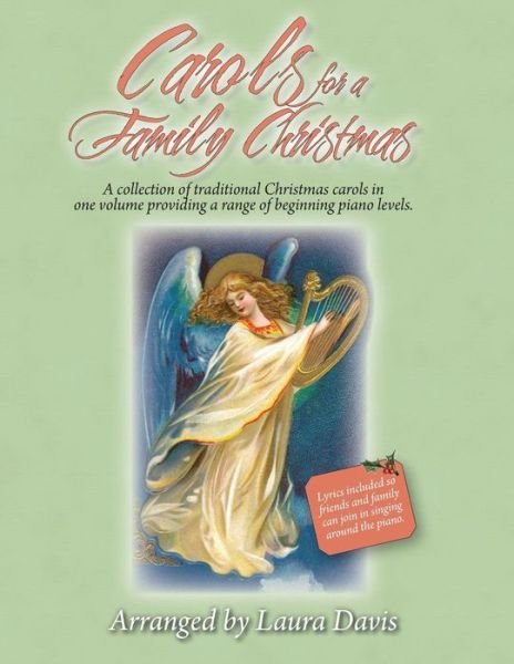Cover for Laura Davis · Carols for a Family Christmas: Arranged by Laura Davis (Pocketbok) (2013)