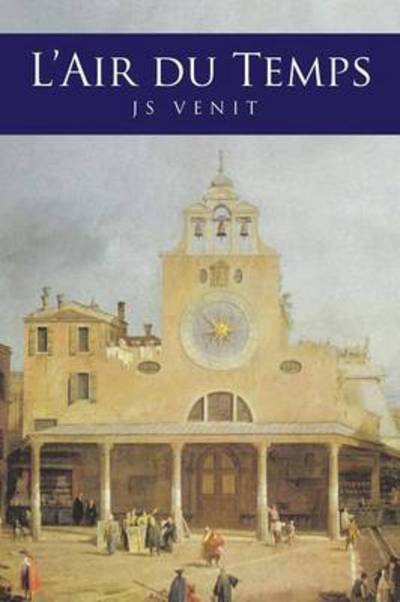 Cover for Js Venit · L'air Du Temps (Pocketbok) (2014)