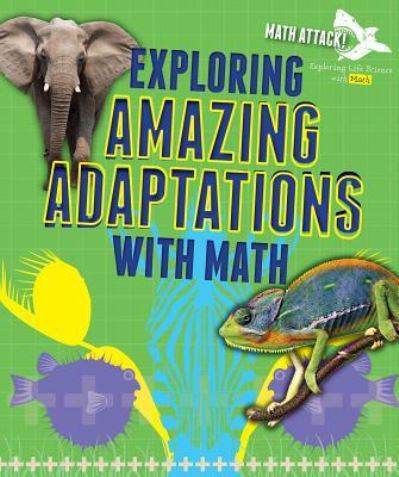 Cover for Robyn Hardyman · Exploring Amazing Adaptations with Math (Paperback Book) (2016)