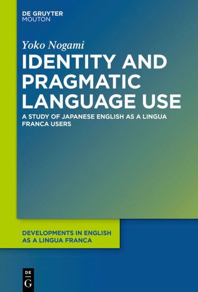 Cover for Nogami · Identity and Pragmatic Language (Book) (2020)