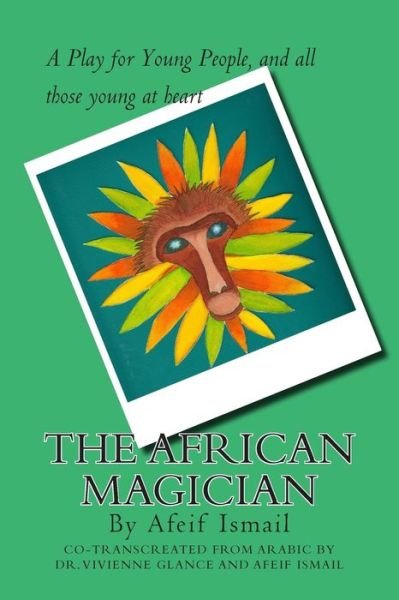 Cover for Afeif Ismail · The African Magician (Pocketbok) (2010)