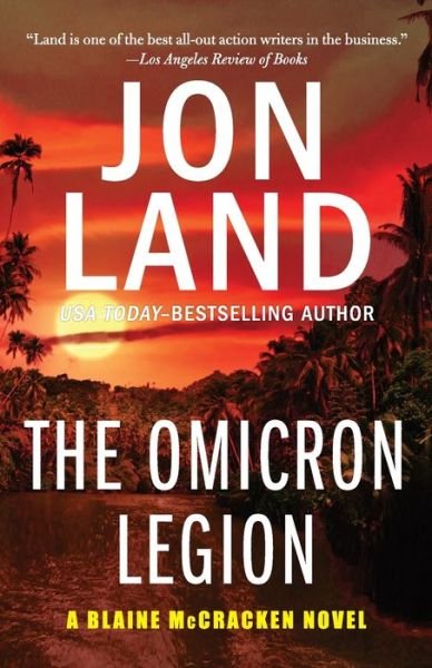 Cover for Jon Land · The Omicron Legion (Paperback Book) (2022)