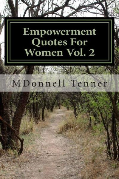 Cover for Mdonnell Tenner · Empowerment Quotes for Women Vol. 2 (Paperback Book) (2015)