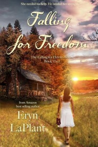 Cover for Eryn Laplant · Falling for Freedom (Paperback Bog) (2015)