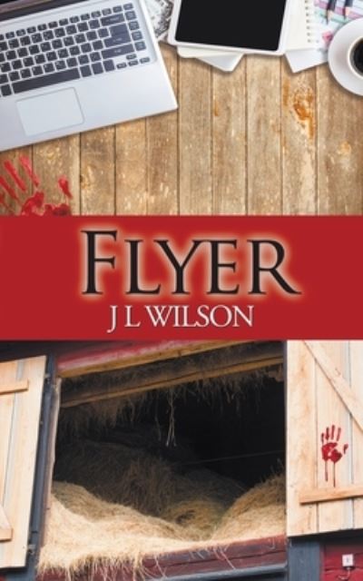 Cover for J L Wilson · Flyer (Taschenbuch) (2018)