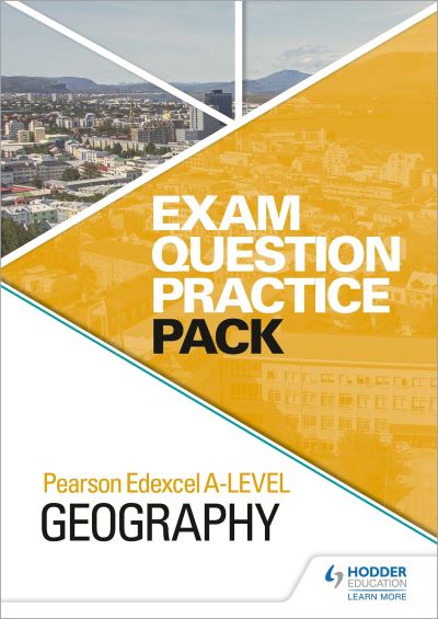 Cover for Hodder Education · Pearson Edexcel A-level Geography Exam Question Practice Pack (Spiralbuch) (2020)