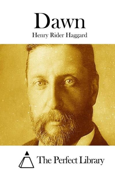 Cover for Henry Rider Haggard · Dawn (Paperback Book) (2015)