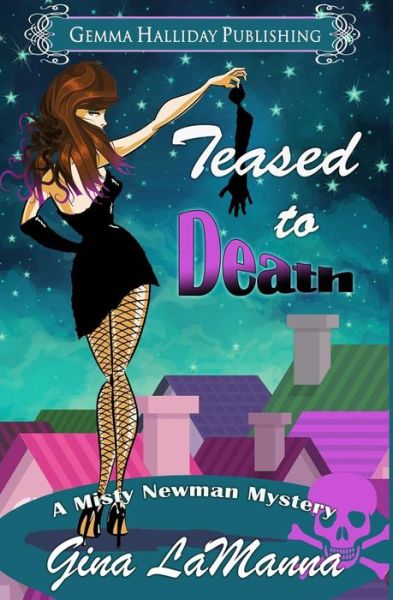 Cover for Gina LaManna · Teased to Death (Paperback Book) (2015)