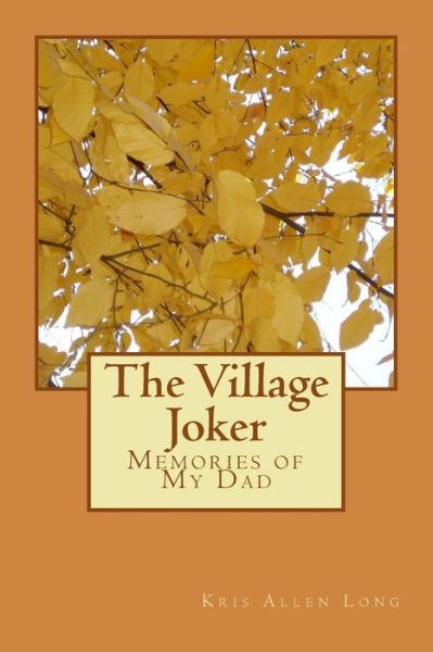 Cover for Kris Allen Long · The Village Joker (Pocketbok) (2015)