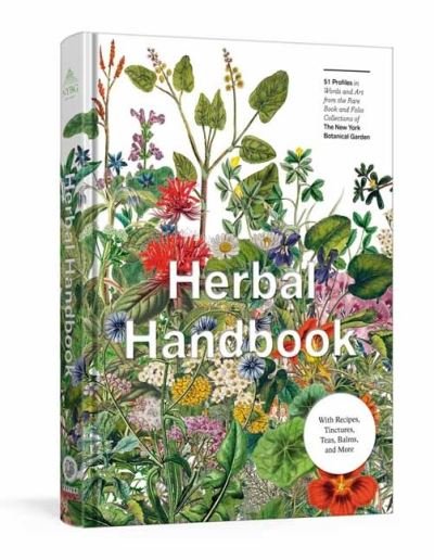 Cover for The New York Botanical Garden · Herbal Handbook (Hardcover bog) (2022)