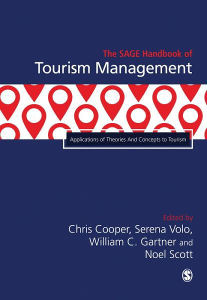 Cover for Chris Cooper · The SAGE Handbook of Tourism Management: Applications of Theories And Concepts to Tourism (Inbunden Bok) (2018)