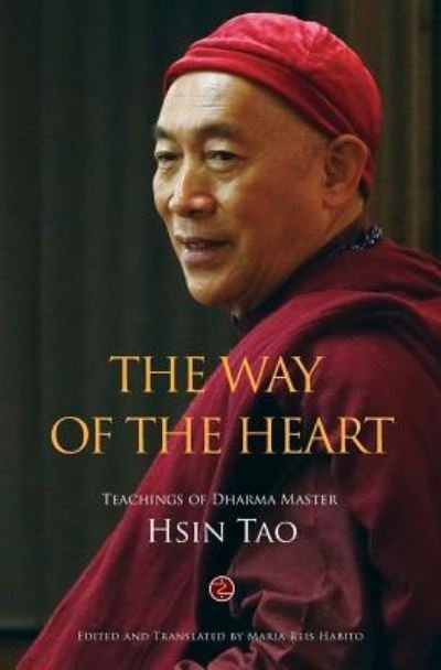 Cover for Hsin Tao Shih · The Way of the Heart (Paperback Book) (2016)