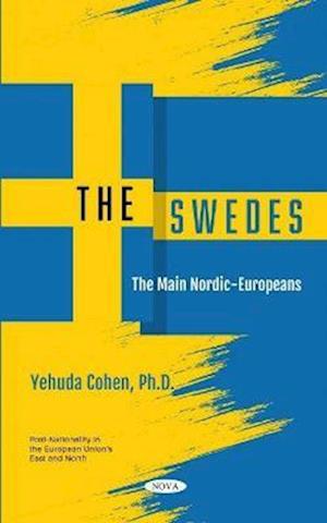 Cover for Yehuda Cohen · The Swedes: The Main Nordic-Europeans (Hardcover Book) (2021)