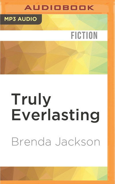 Cover for Brenda Jackson · Truly Everlasting (MP3-CD) (2017)