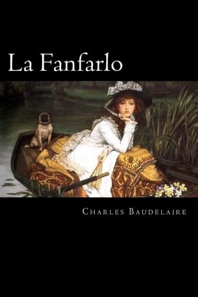 Cover for Charles Baudelaire · La Fanfarlo (Paperback Bog) [Spanish edition] (2016)