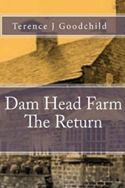 Cover for Dam Head Farm The Return (Paperback Book) (2016)